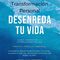 TALLER DE TRANSFORMACIí“N PERSONAL -DESENREDA TU VIDA-